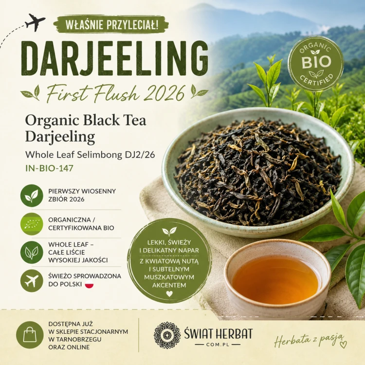 Darjeeling First Flush 2026 BIO Selimbong DJ2/26 – organiczna czarna herbata liściasta premium z Darjeelingu